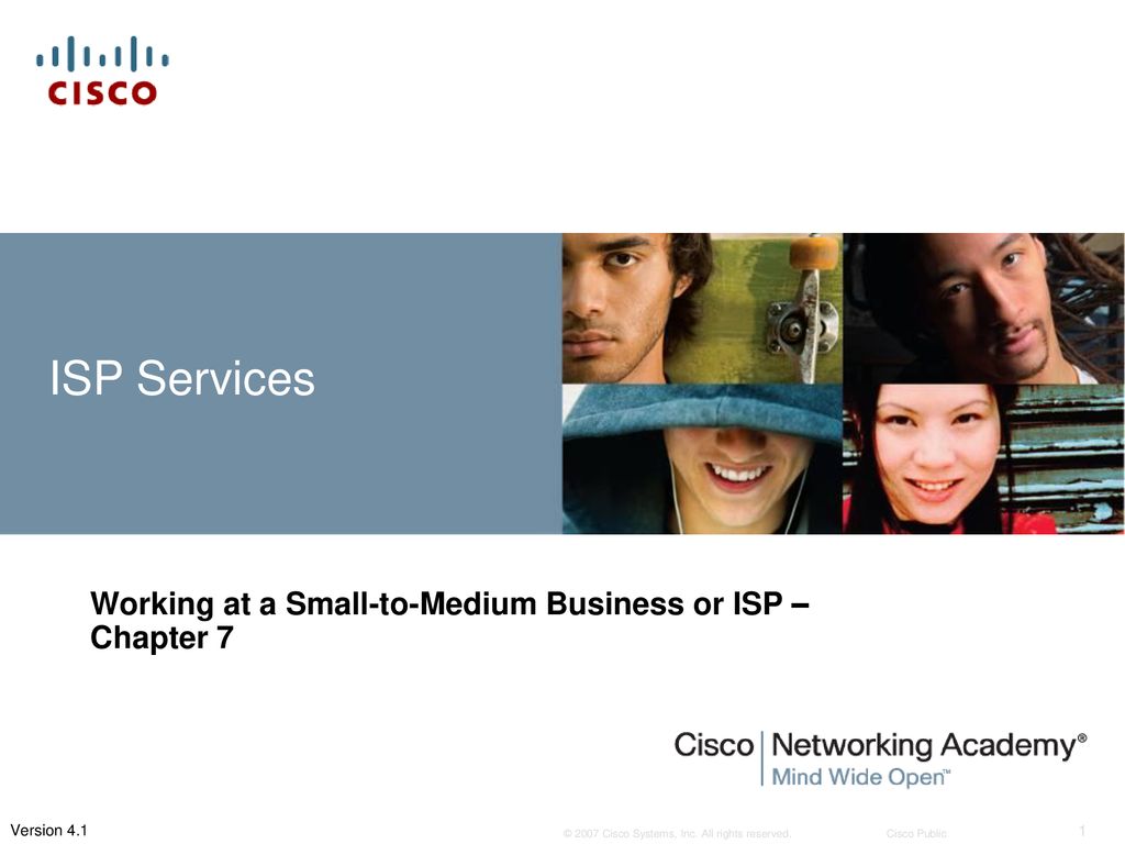 Working at a Small-to-Medium Business or ISP – Chapter 7