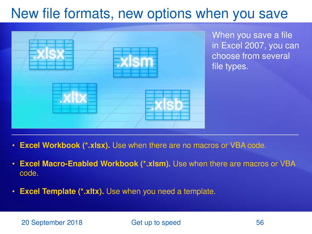 New file formats, new options when you save