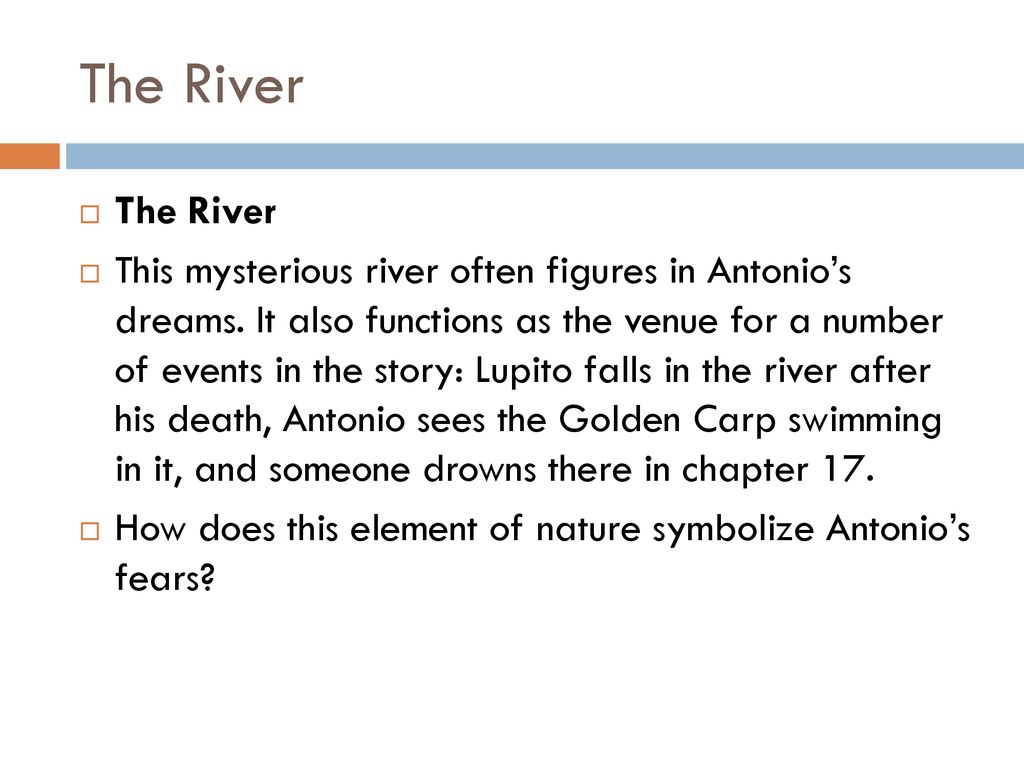 bless me ultima river symbolism