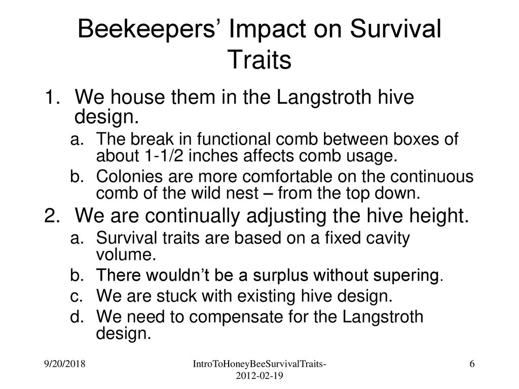 Beekeepers’ Impact on Survival Traits