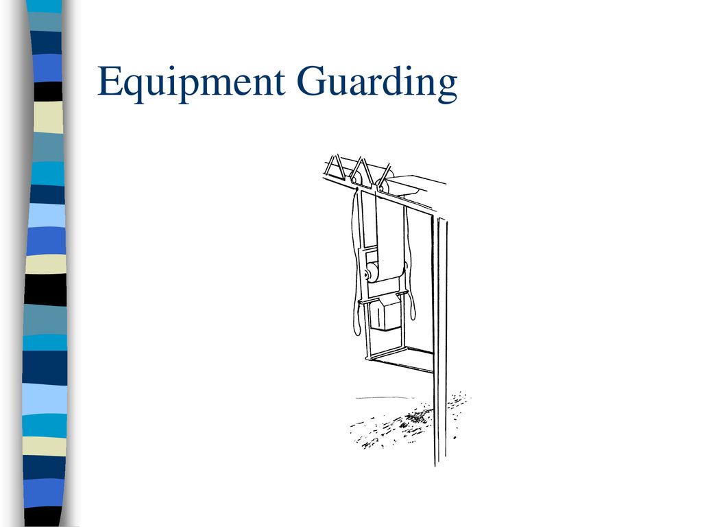 Equipment Guarding