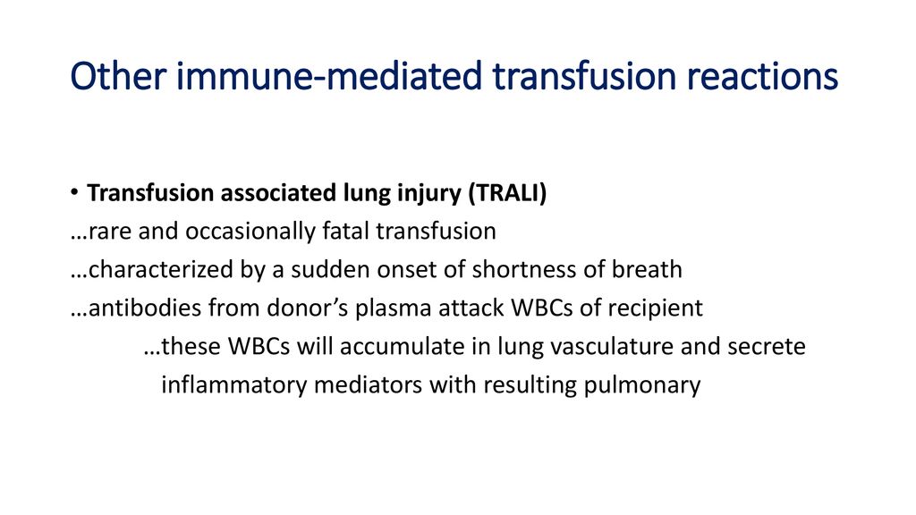 Other immune-mediated transfusion reactions