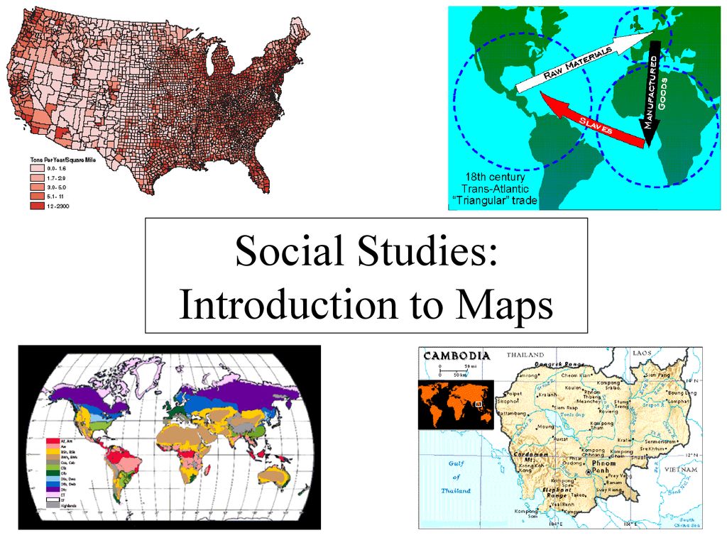 Social Studies Introduction To Maps Ppt Download   Social Studies  Introduction To Maps 