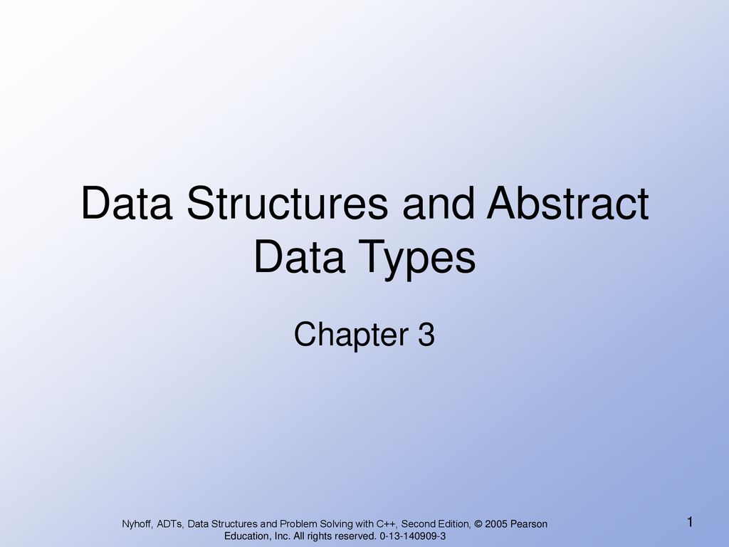 Data Structures and Abstract Data Types