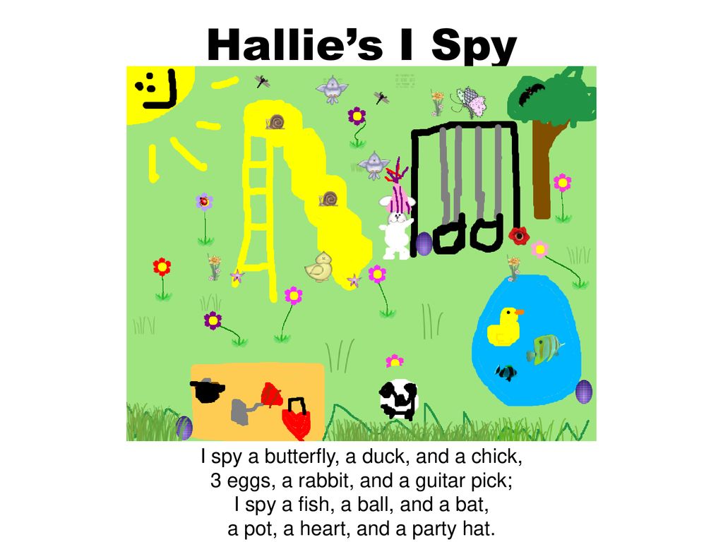 Hallie’s I Spy I spy a butterfly, a duck, and a chick,