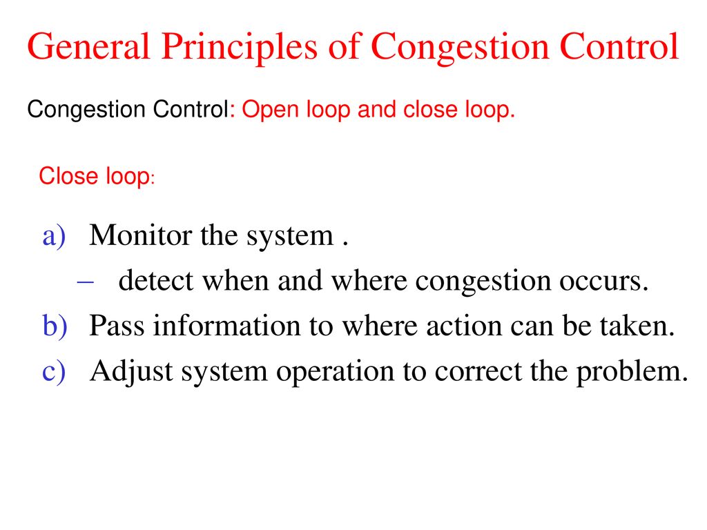 General Principles of Congestion Control