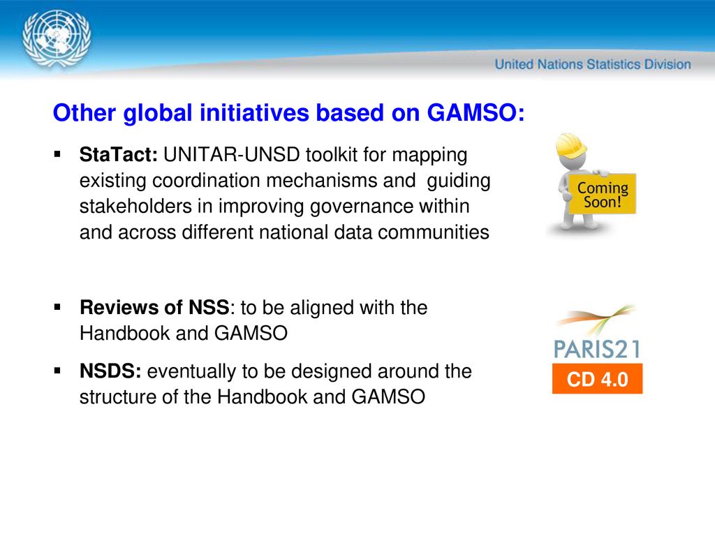 Other global initiatives based on GAMSO: