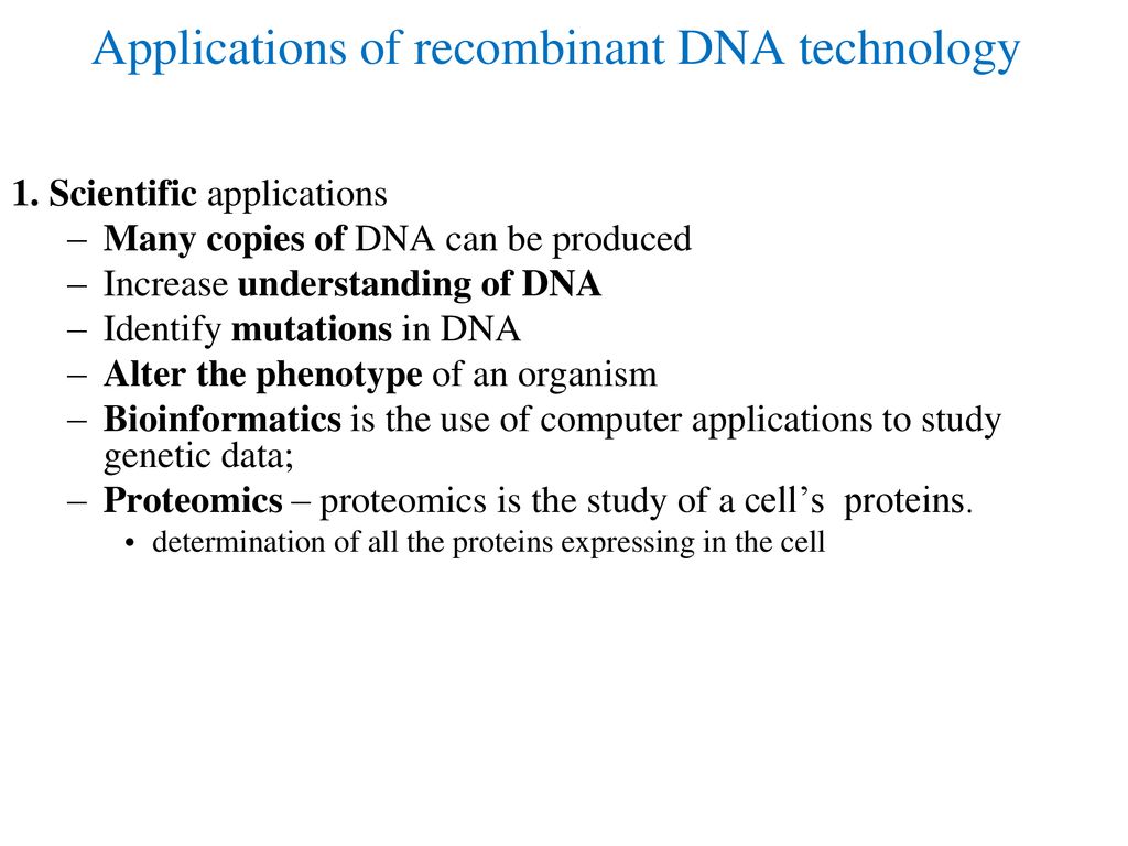 Applications of recombinant DNA technology