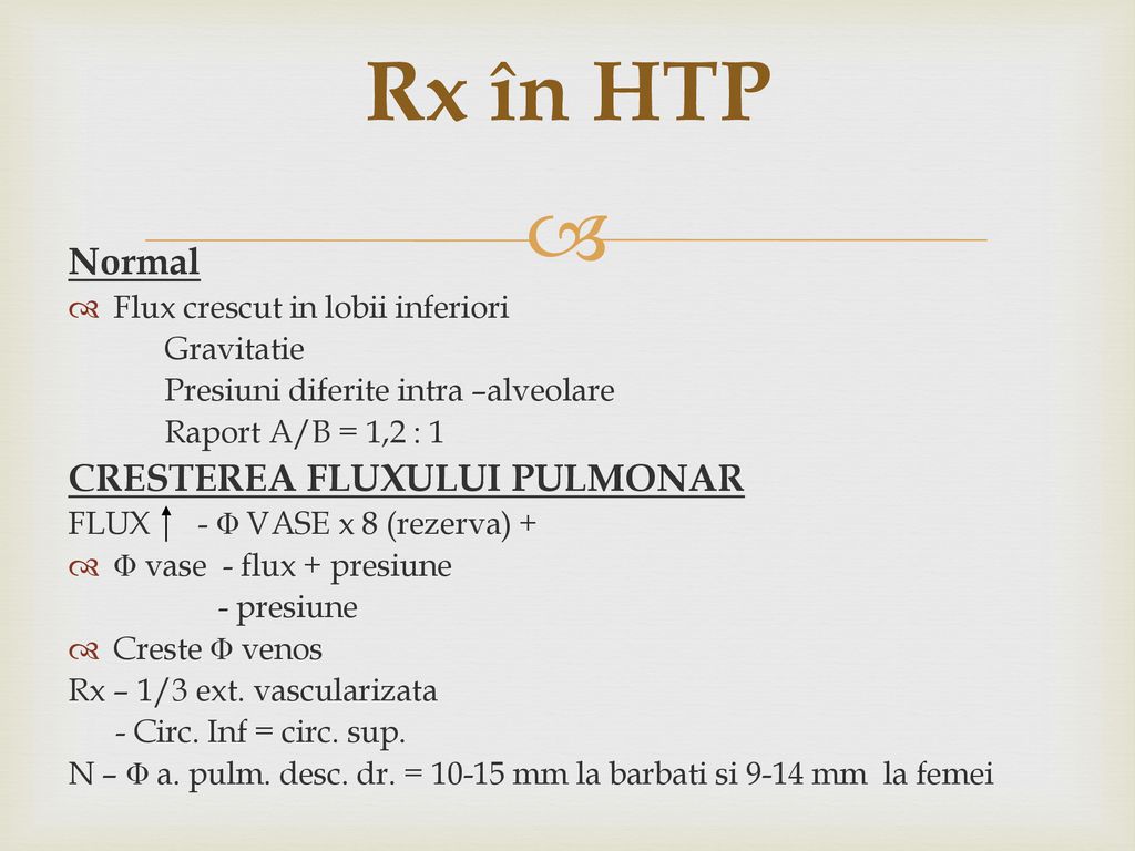 Rx în HTP Normal CRESTEREA FLUXULUI PULMONAR