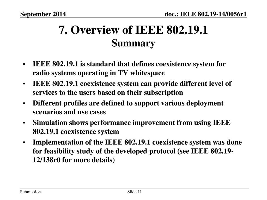 7. Overview of IEEE Summary