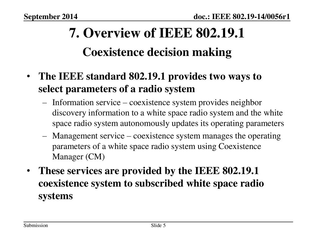 7. Overview of IEEE Coexistence decision making