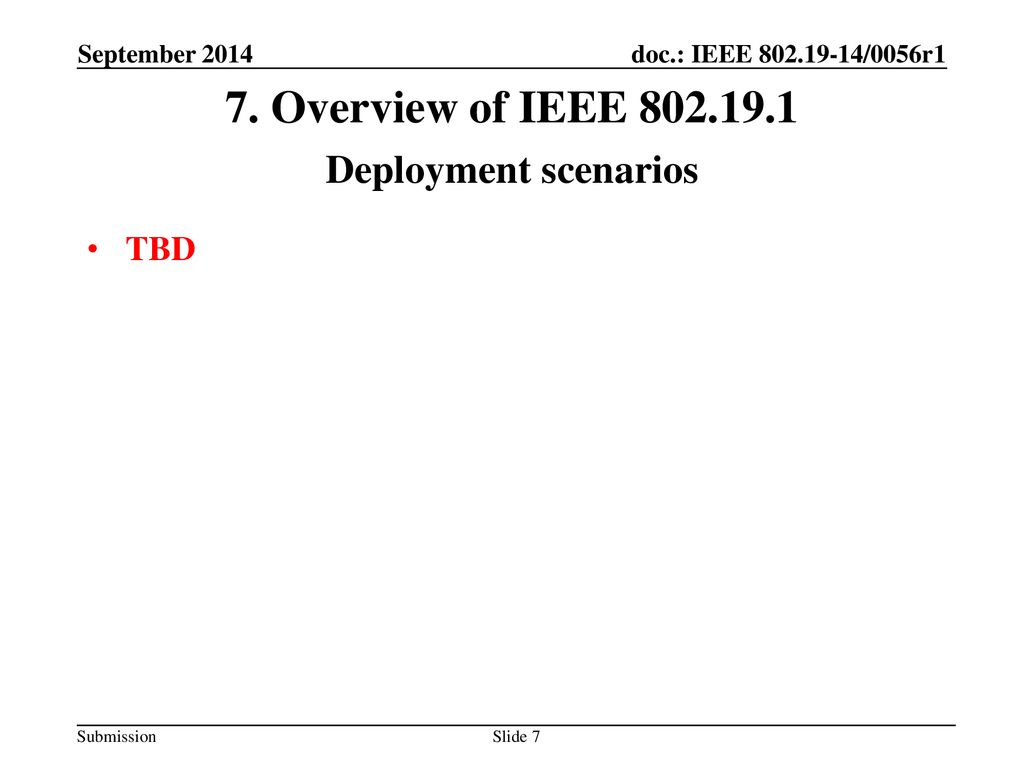 7. Overview of IEEE Deployment scenarios