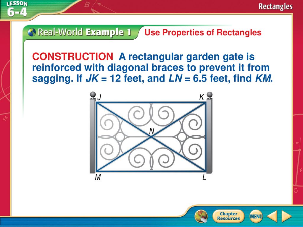 Use Properties of Rectangles