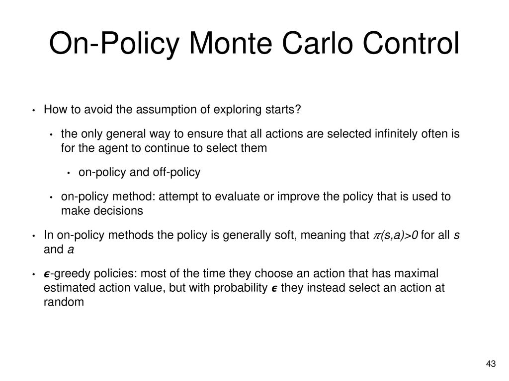 On-Policy Monte Carlo Control