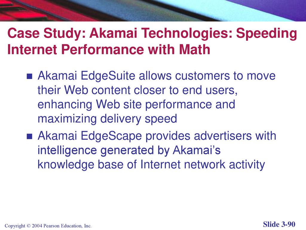 Case Study: Akamai Technologies: Speeding Internet Performance with Math