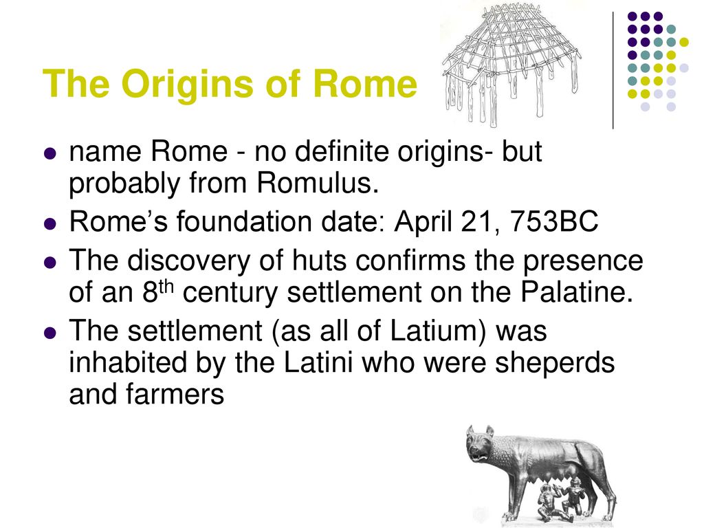 Stage 29: Roma The Origins of Rome. - ppt download