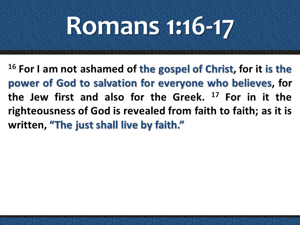 Romans 1:16-17