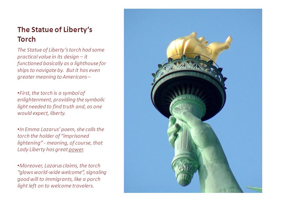 The Statue of Liberty’s Torch