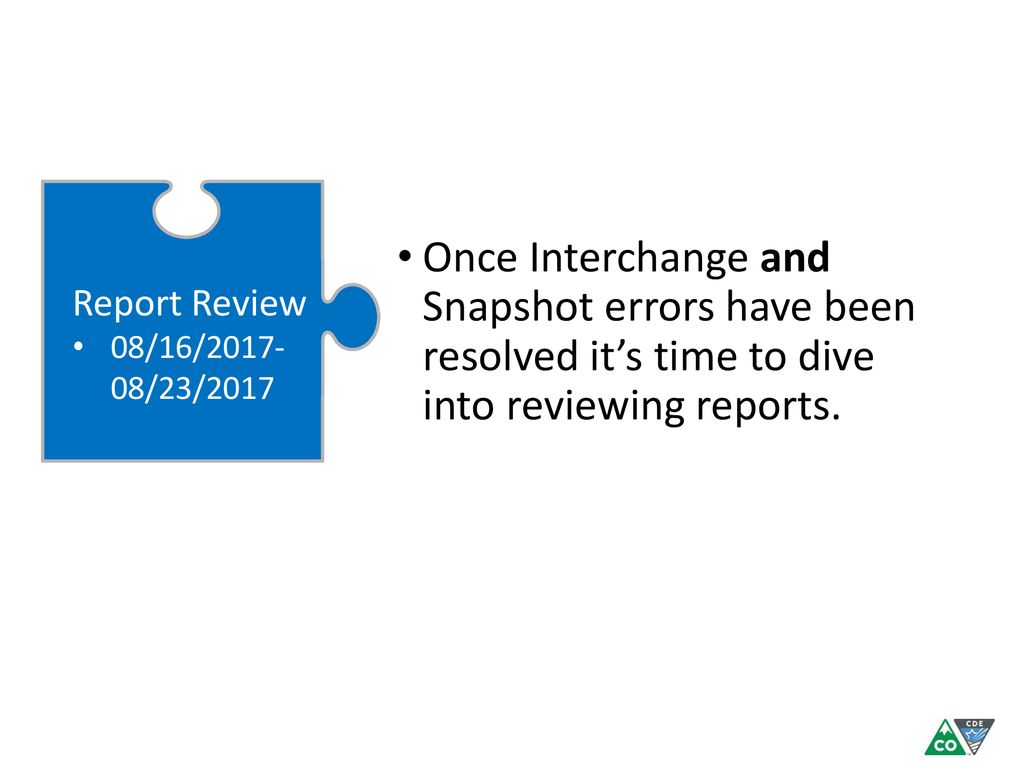 Once Interchange and Snapshot errors have been resolved it’s time to dive into reviewing reports.