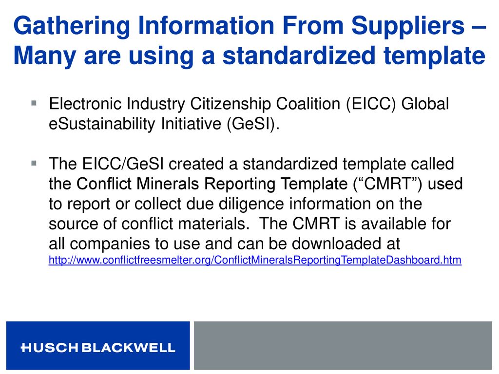 Conflict Minerals: Not Just for Public Companies – What Every Inside Eicc Conflict Minerals Reporting Template