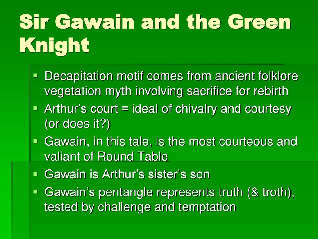 Sir Gawain and the Green Knight - ppt download
