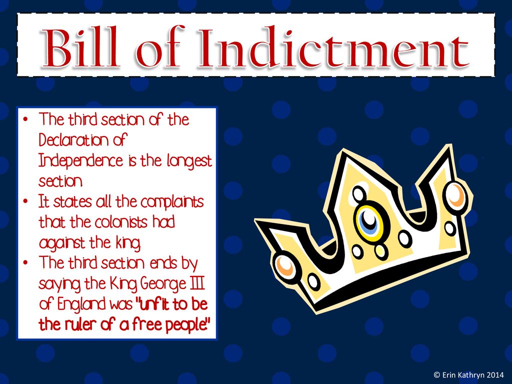 Declaration of Independence © Erin Kathryn ppt download