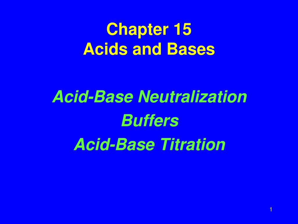 Chapter 15 Acids And Bases Ppt Download chapter-15-acids-and-bases-ppt-download