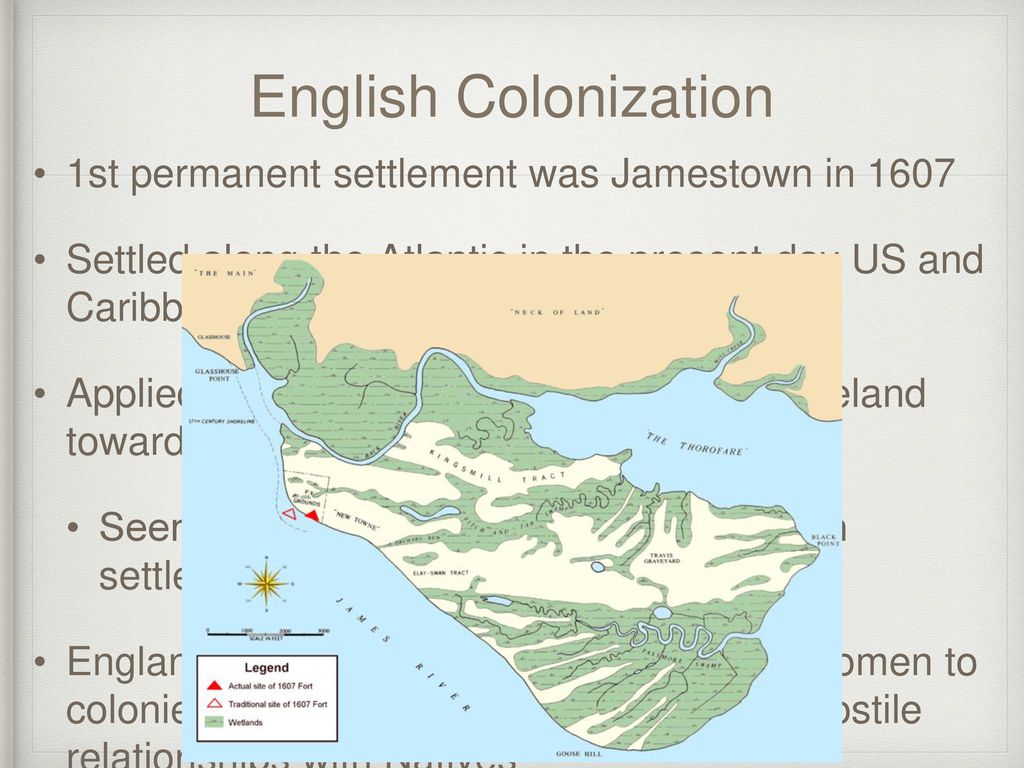 English Colonization 1st permanent settlement was Jamestown in 1607