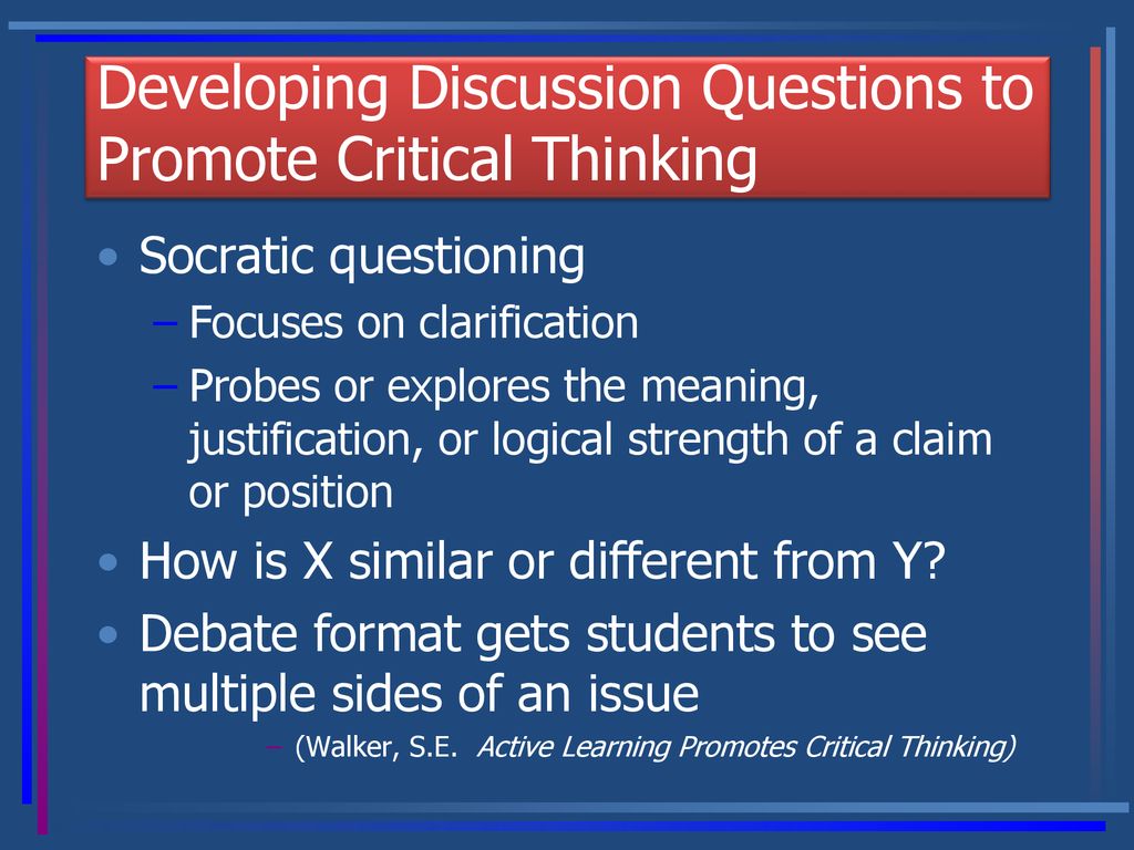 how does questioning promote critical thinking