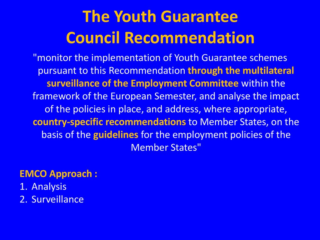 Which Countries Have Already Set Up The Youth Guarantee Scheme EMCO and the ESF : The European Semester and the Youth Guarantee - ppt download