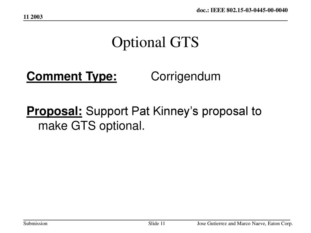 Optional GTS Comment Type: Corrigendum