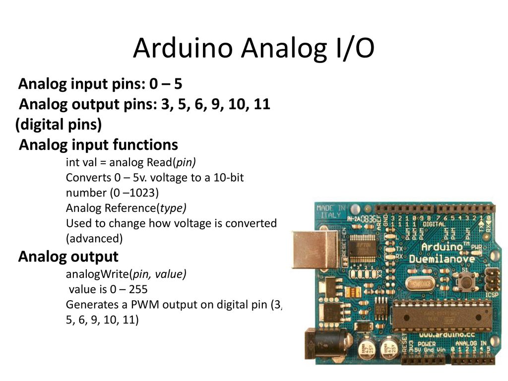 Arduino Analog I/O Analog input pins: 0 – 5 - ppt download