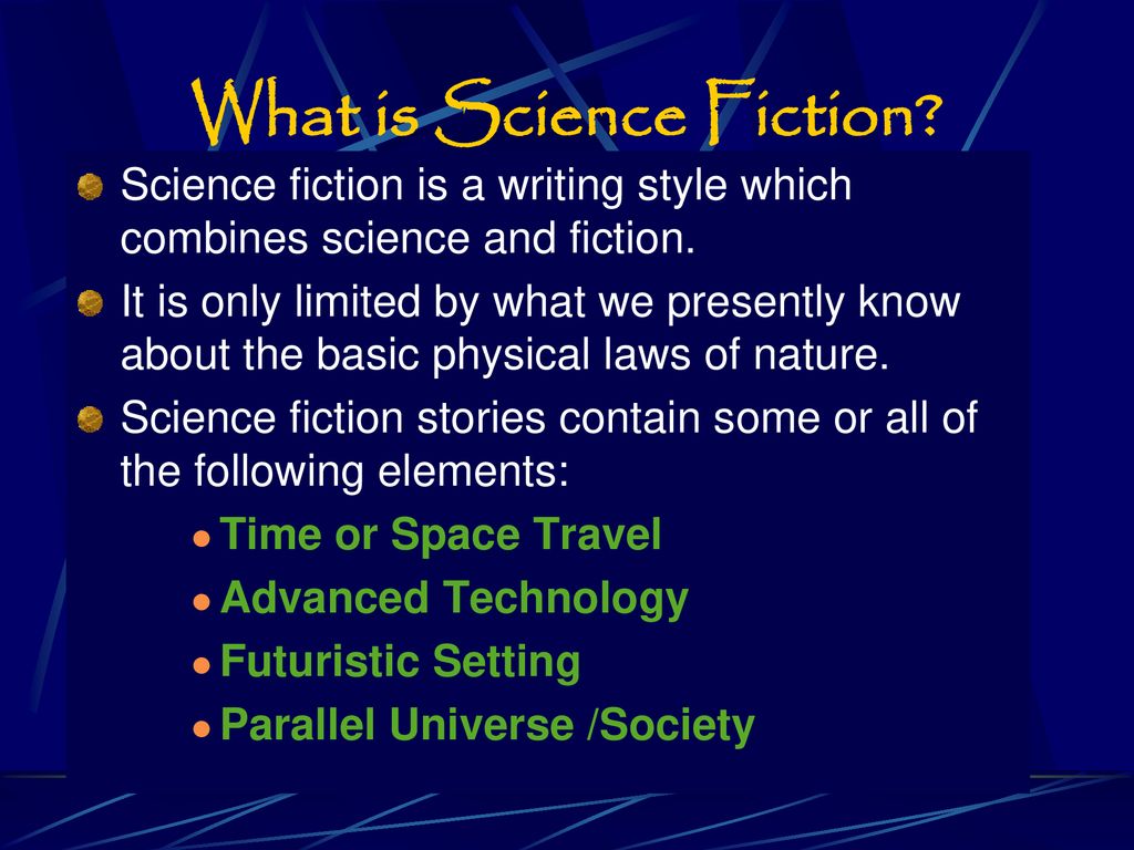 EQ What Are The Elements Of The Science Fiction Genre Ppt Download eq-what-are-the-elements-of-the-science-fiction-genre-ppt-download