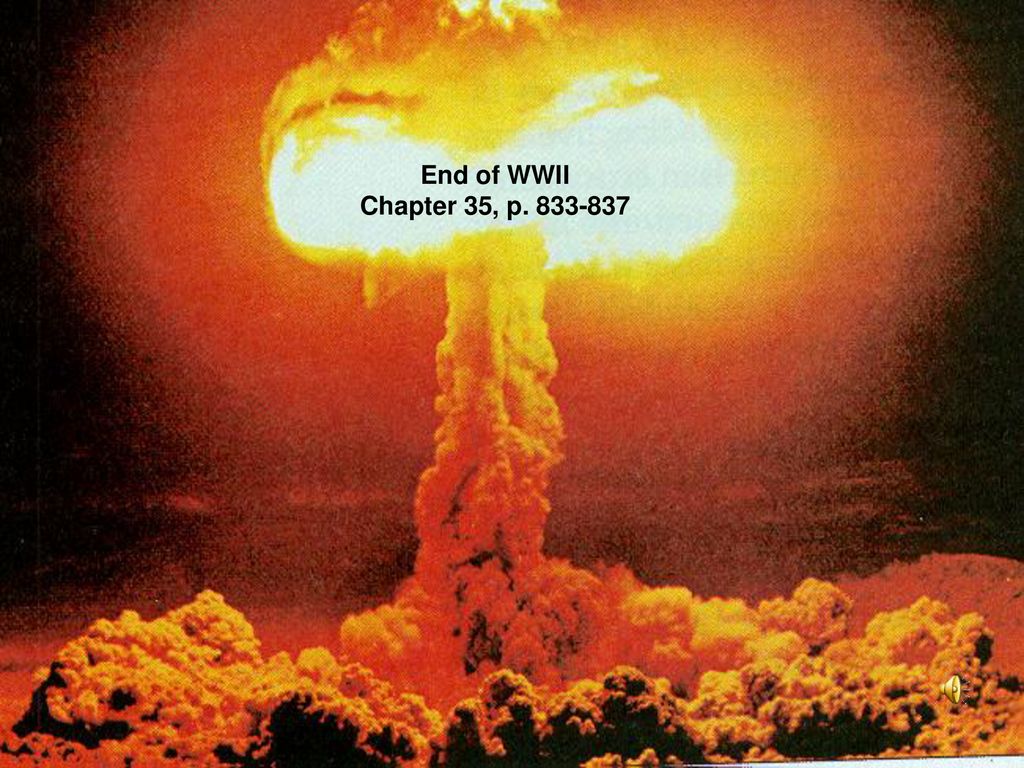 End of WWII Chapter 35, p