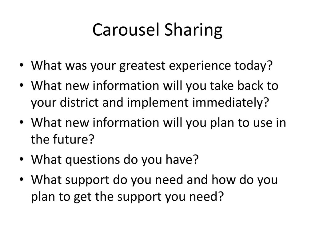 Carousel Sharing What was your greatest experience today
