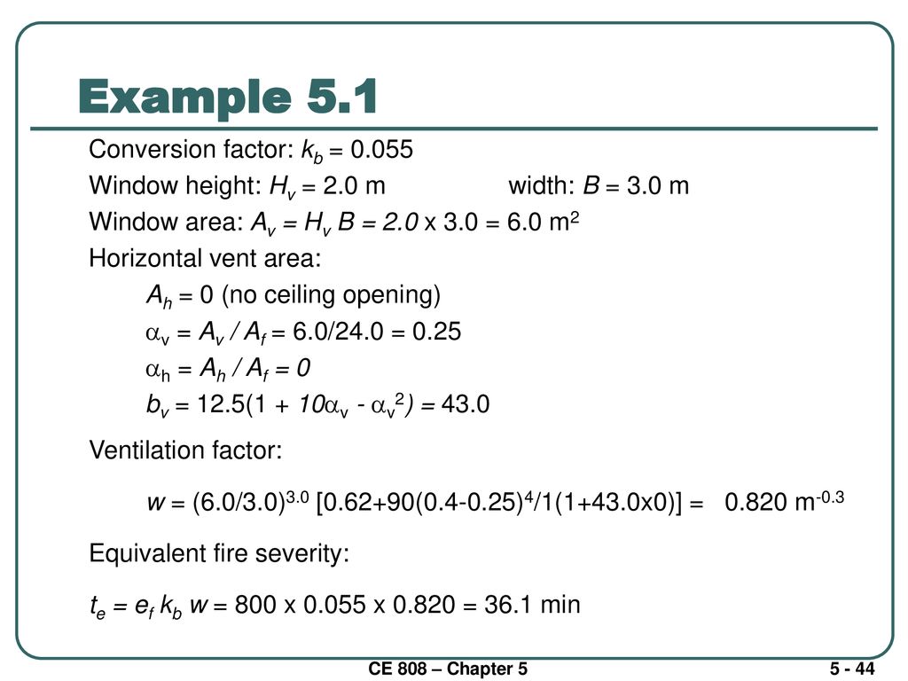 Example 5.1 Conversion factor: kb = 0.055