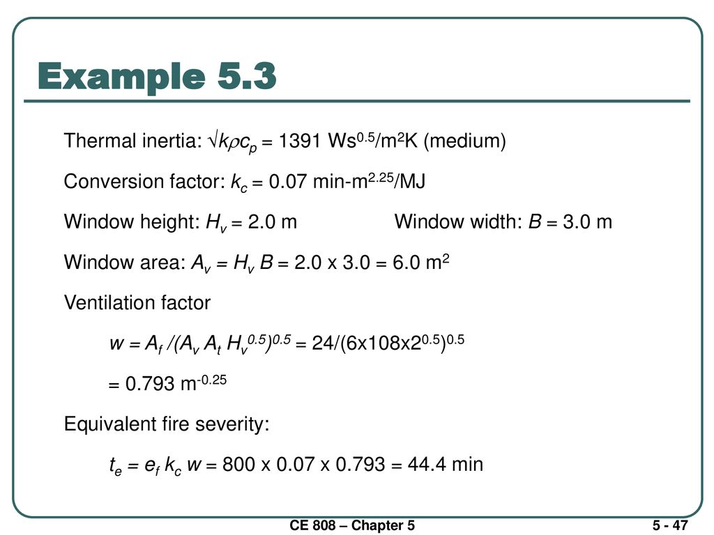 Example 5.3 Thermal inertia: kcp = 1391 Ws0.5/m2K (medium)