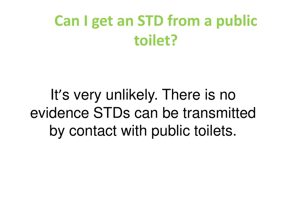 Can You Get Stds From The Toilet at David Castillo blog