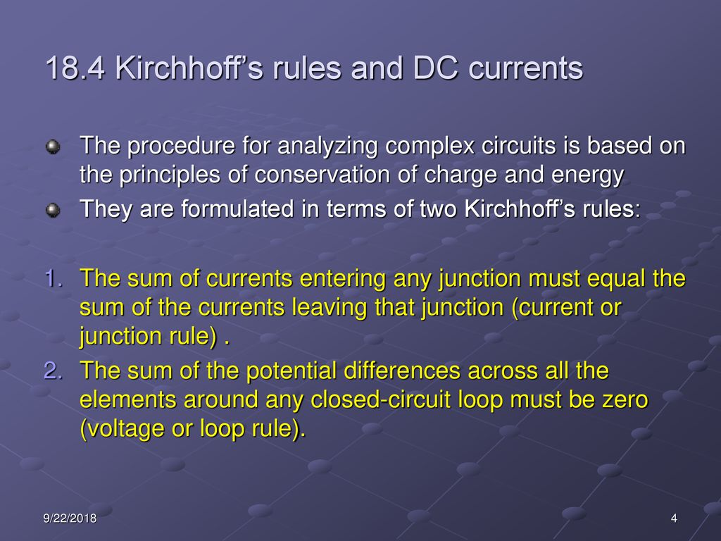 18.4 Kirchhoff’s rules and DC currents