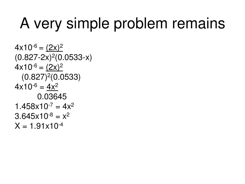 A very simple problem remains