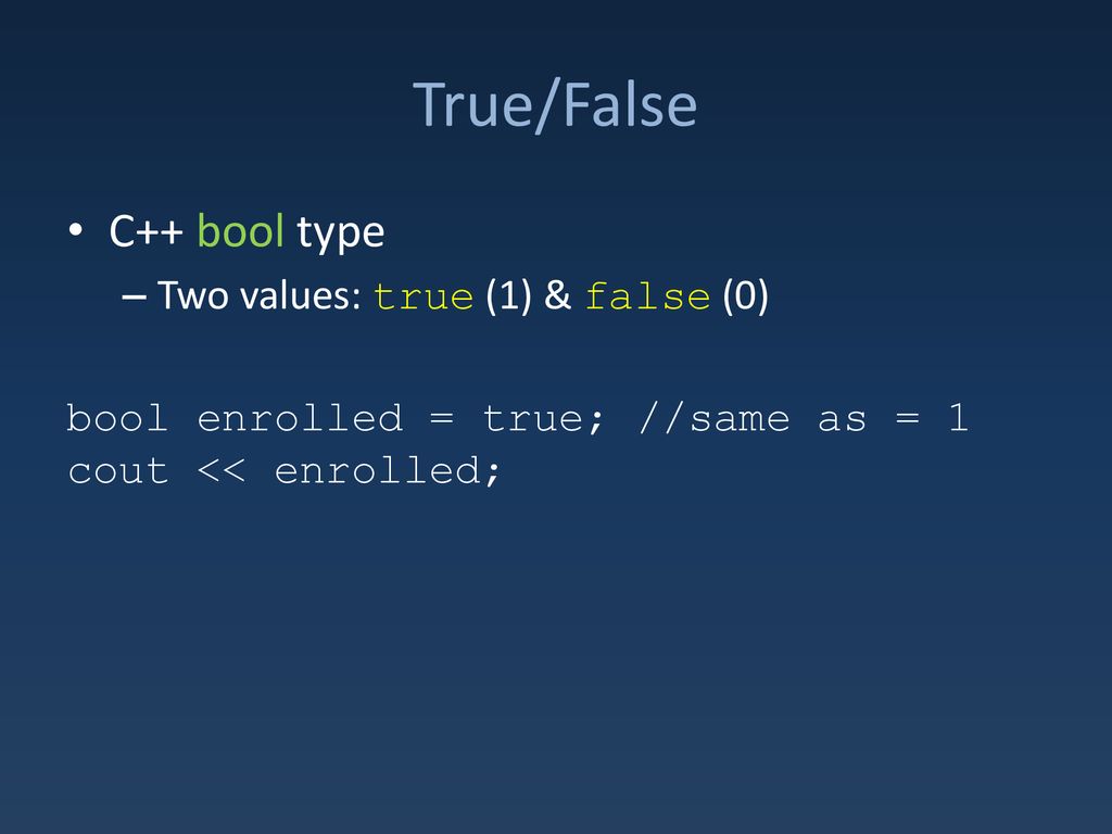 False какое значение. Bool c++. True false c++. {!False} c#. Тип Bool в c#.