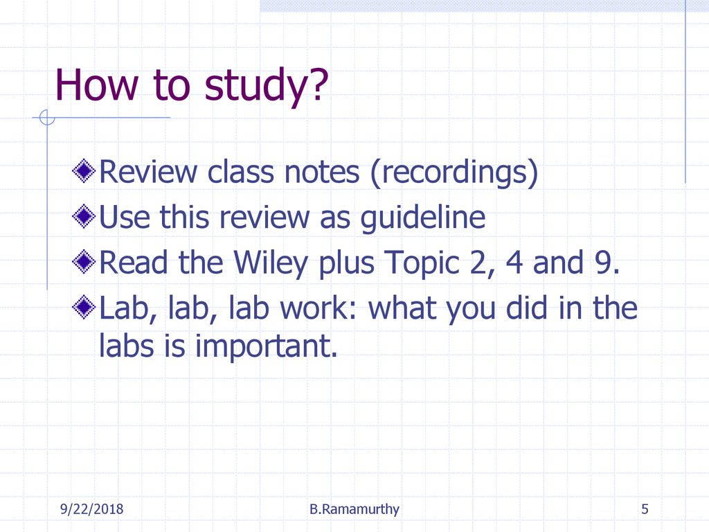 How to study Review class notes (recordings)