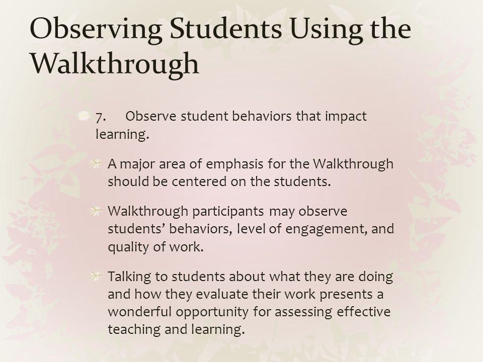 Observing Students Using the Walkthrough