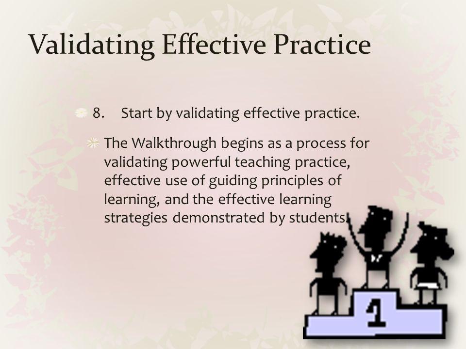Validating Effective Practice