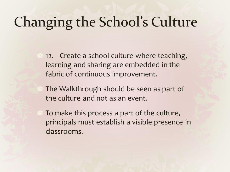 Changing the School’s Culture