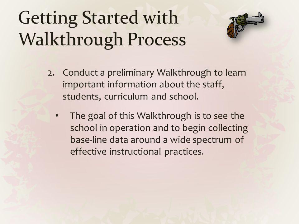 Getting Started with Walkthrough Process