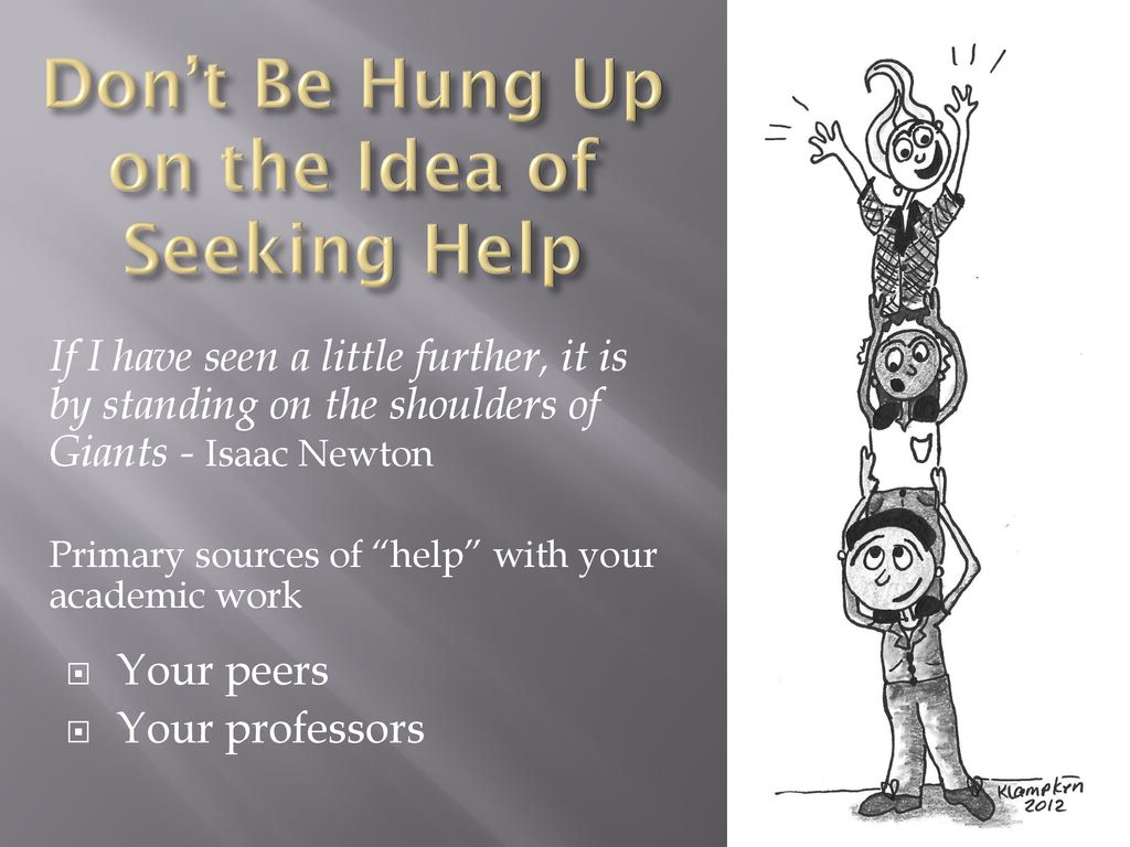 Don’t Be Hung Up on the Idea of Seeking Help
