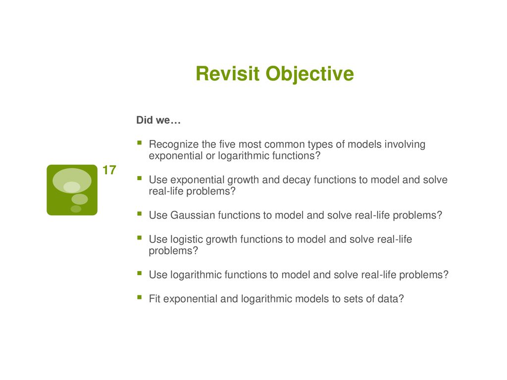 Revisit Objective Did we…