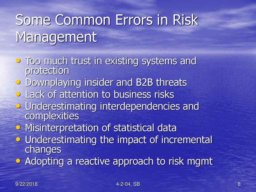 Some Common Errors in Risk Management