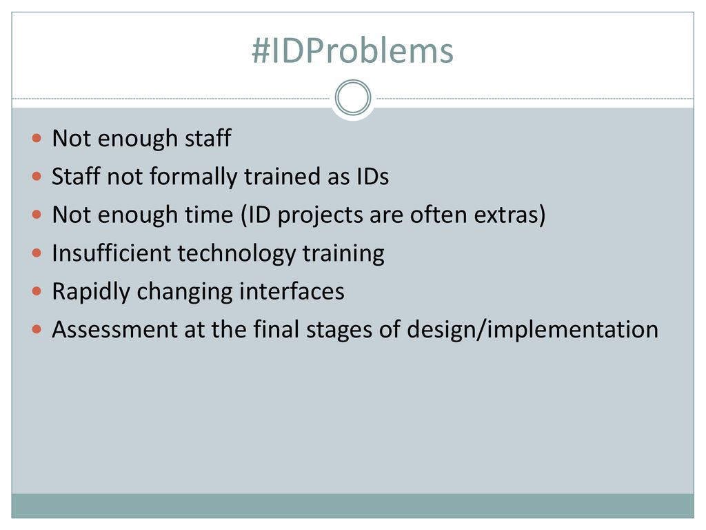 #IDProblems Not enough staff Staff not formally trained as IDs